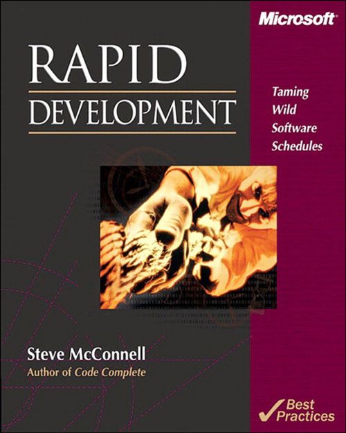 Steve McConnell. Rapid Development