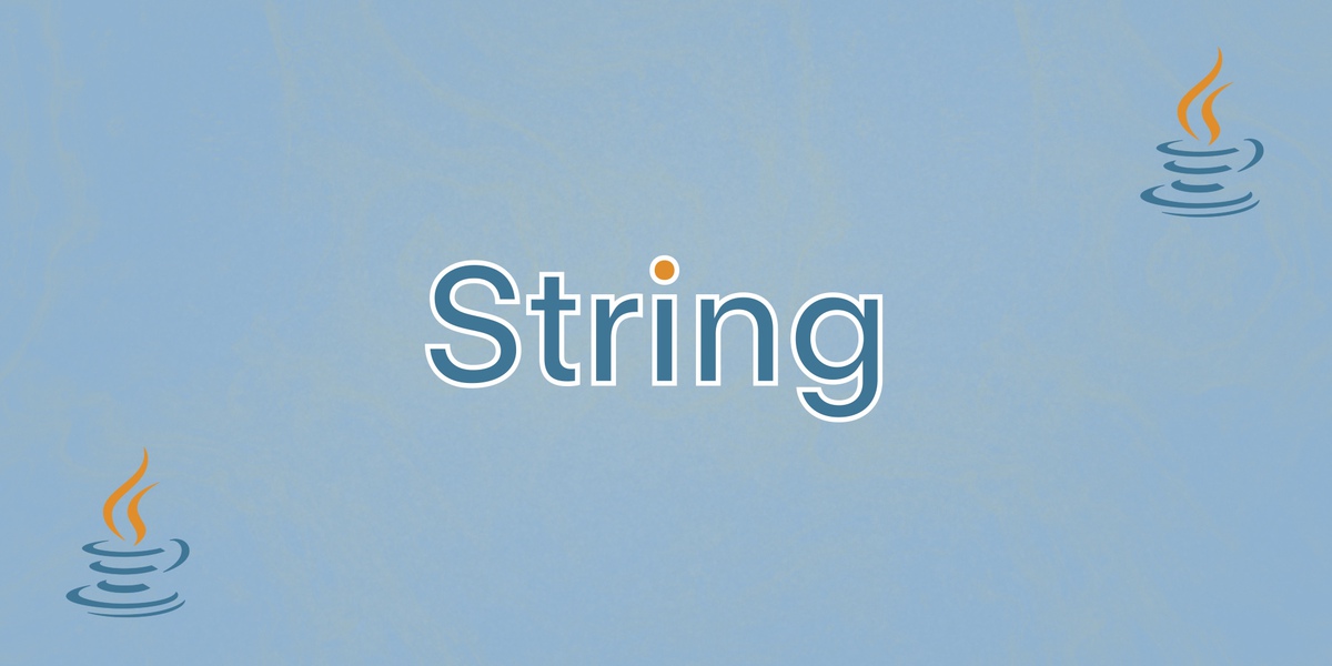 ☕ Учебник по Java: введение в класс String