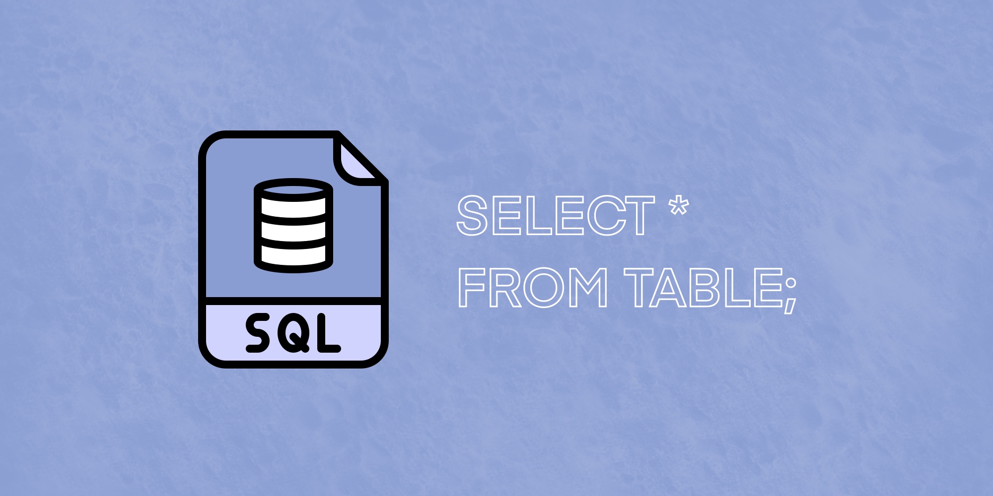 🗄️ Базовые запросы SQL: получение записей из БД